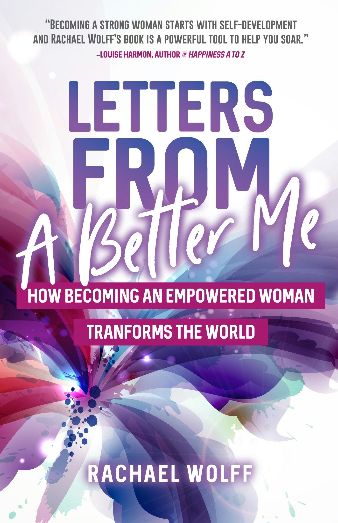 Book cover image for Letters from a Better Me ISBN: 9781642501391